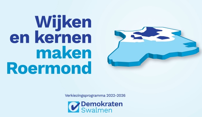 Ons verkiezingsprogramma: Wijken en kernen maken Roermond
